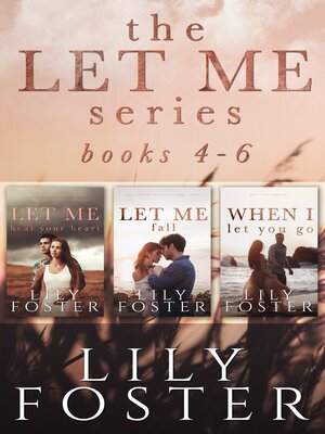 cover image of Let Me Series, Books 4-6